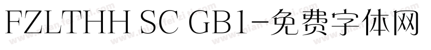 FZLTHH SC GB1字体转换
